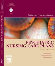 Psychiatric Nursing Care Plans - E-Book