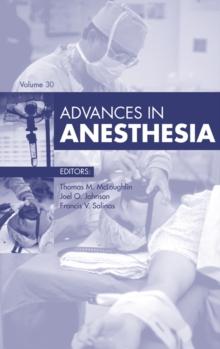 Advances in Anesthesia 2012 : Advances in Anesthesia 2012