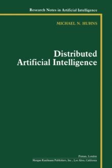 Distributed Artificial Intelligence : Volume I