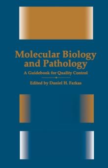 Molecular Biology and Pathology : A Guidebook for Quality Control