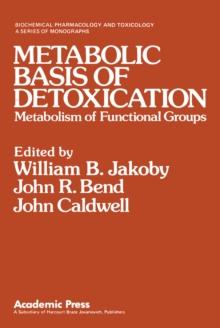 Metabolic Basis of Detoxication : Metabolism of Functional Groups