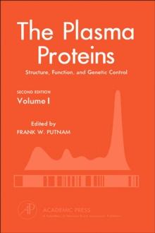 The Plasma Proteins : Structure, Function, and Genetic Control