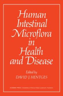 Human Intestinal Microflora in Health and Disease