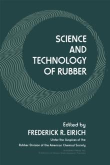 Science and Technology of Rubber