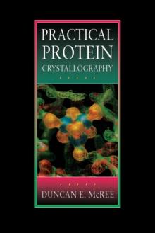 Practical Protein Crystallography