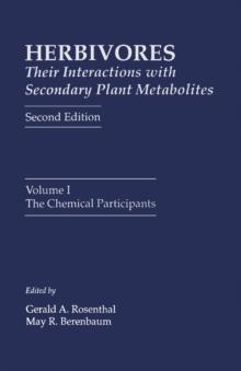 Herbivores: Their Interactions with Secondary Plant Metabolites : The Chemical Participants