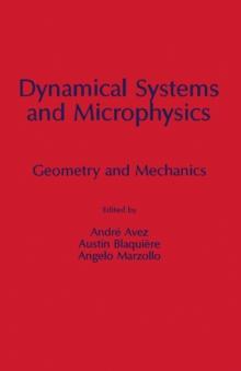 Dynamical Systems and Microphysics : Geometry and Mechanics