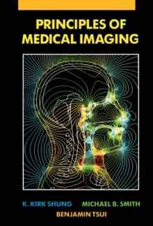 Principles of Medical Imaging