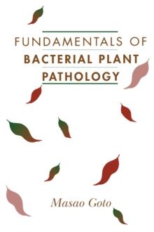 Fundamentals of Bacterial Plant Pathology