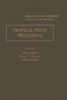 Tropical Fruit Processing