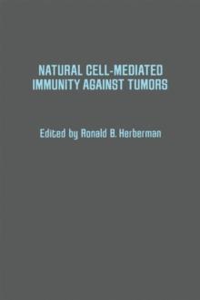 Natural Cell-Mediated Immunity Against Tumors