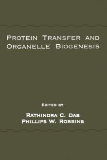 Protein Transfer and Organelle Biogenesis