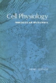 Cell Physiology : Molecular Dynamics