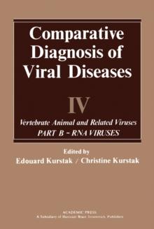 Comparative Diagnosis of Viral Diseases : Vertebrate Animal and Related Viruses Part B-DNA Viruses