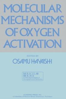 Molecular Mechanisms Of Oxygen Activation