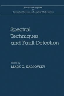 Spectral techniques and fault detection