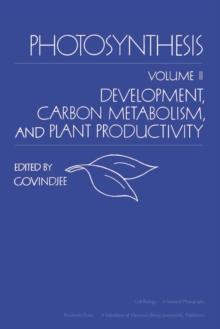 Photosynthesis V2 : Development, Carbon Metabolism, and Plant Productivity