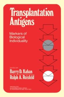 Transplantation Antigens : Markers of Biological Individuality