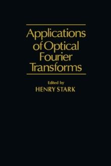 Application of Optical Fourier Transforms