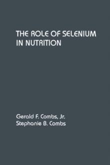 The Role of Selenium in Nutrition