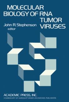 Molecular Biology of RNA Tumor Viruses