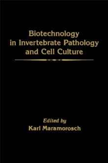 Biotechnology in invertebrate pathology and cell culture