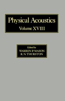 Physical Acoustics V18 : Principles and Methods