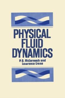 Physical Fluid Dynamics