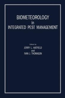 Biometeorology in Integrated Pest Management