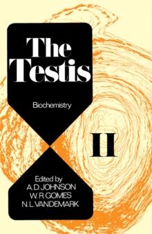 The Testis : Biochemistry