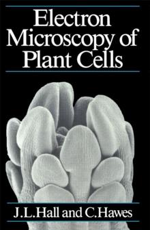 Electron Microscopy of Plant cells