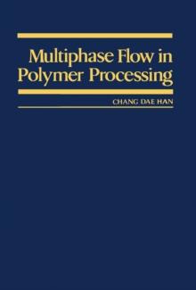 Multiphase Flow in Polymer Processing