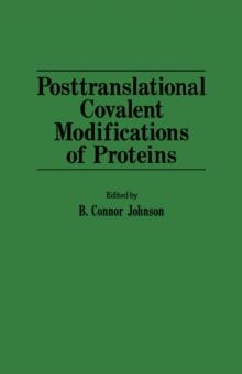 Posttranslational covalent modifications of proteins