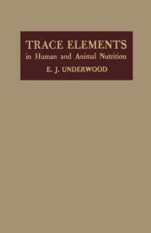 Trace Elements in Human and Animal Nutrition