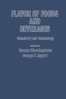 Flavor of Foods and Beverages : Chemistry and Technology