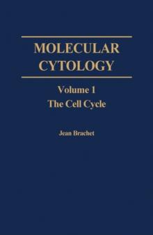 Molecular Cytology V1 : The Cell Cycle