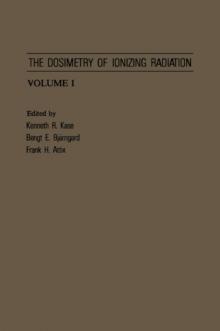 The Dosimetry of Ionizing Radiation