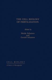 The Cell Biology of Fertilization