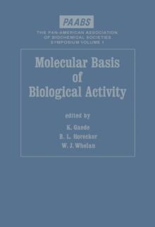 Molecular Basis of Biological Activity