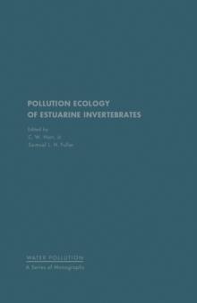 Pollution Ecology of Estuarine Invertebrates