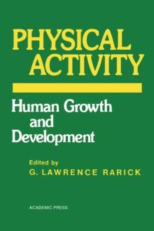 Physical Activity : Human Growth and Development