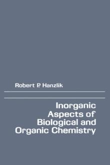 Inorganic aspects of Biological and Organic Chemistry