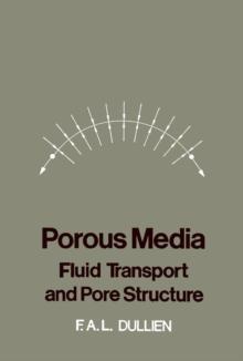 Porous Media Fluid Transport and Pore Structure