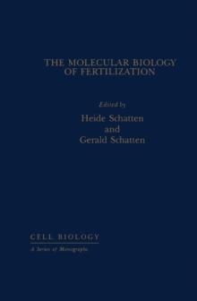 The Molecular Biology of Fertilization