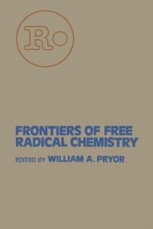 Frontiers of Free Radical Chemistry