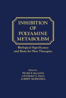 Inhibition of polyamine metabolism : Biological Significance and Basis for new Therapies