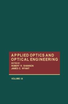 Applied Optics and Optical Engineering V9