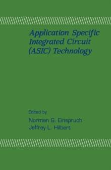 Application Specific Integrated Circuit (ASIC) Technology