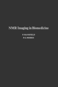 NMR Imaging in Biomedicine : Supplement 2 Advances in Magnetic Resonance