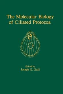 The Molecular Biology of Ciliated Protozoa